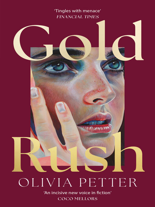 Title details for Gold Rush by Olivia Petter - Available